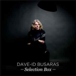 Dave-id Busaras - Selection Box FLAC