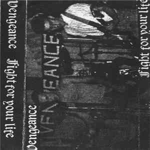 Vengeance - Fight For Your Life FLAC