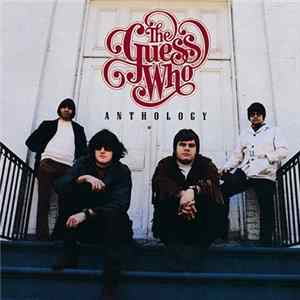 The Guess Who - Anthology FLAC