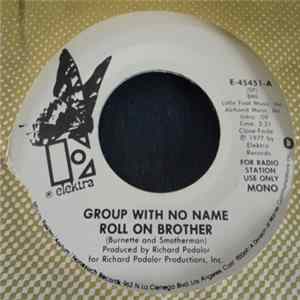 Group With No Name - Roll On Brother FLAC