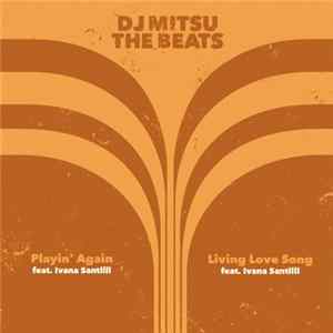 DJ Mitsu The Beats - Playin' Again FLAC