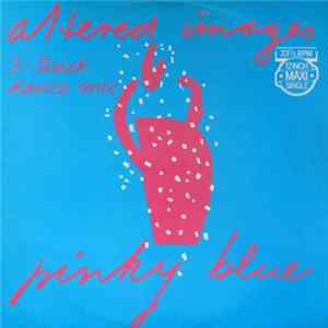 Altered Images - Pinky Blue FLAC