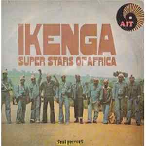 Ikenga Super Stars Of Africa - Ikenga Super Stars Of Africa FLAC