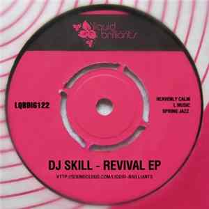 DJ Skill - Revival EP FLAC