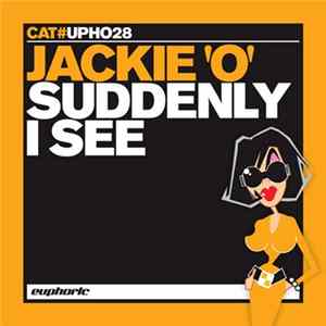 Jackie 'O' - Suddenly I See FLAC