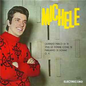 Michele - Quando Parlo Di Te FLAC