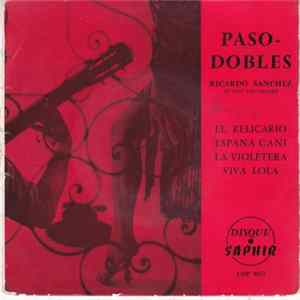 Ricardo Sanchez Et Son Orchestre - Paso' Dobles FLAC