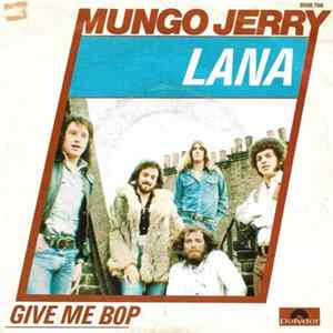 Mungo Jerry - Lana FLAC
