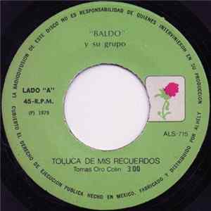 Baldo Y Su Grupo - Toluca De Mis Recuerdos FLAC