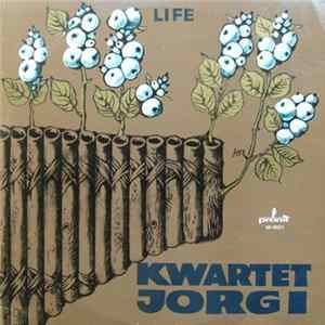 Kwartet Jorgi - Life FLAC
