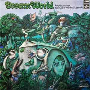 Wlodek Gulgowski Sings The Music Of Rory Vincent - Dream World FLAC