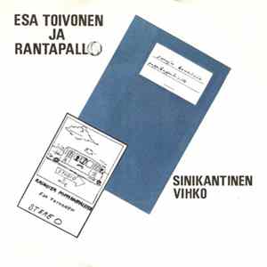 Esa Toivonen Ja Rantapallo - Sinikantinen Vihko FLAC