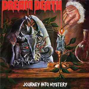 Dream Death - Journey Into Mystery FLAC