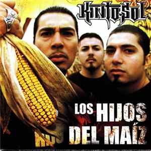 Kinto Sol - Los Hijos Del Maíz FLAC