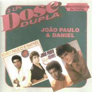 João Paulo & Daniel - 2 LPS Dose Dupla FLAC
