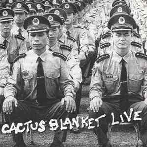 Cactus Blanket - Cactus Blanket Live FLAC