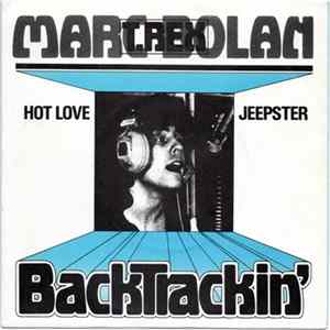 Marc Bolan / T. Rex - Hot Love / Jeepster FLAC