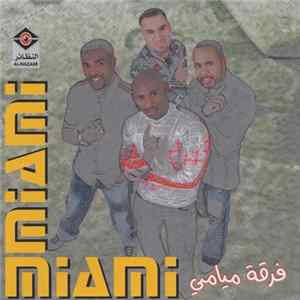 فرقة ميامي = Miami - فرقة ميامي = Miami FLAC