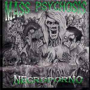 Mass Psychosis - Necroporno FLAC