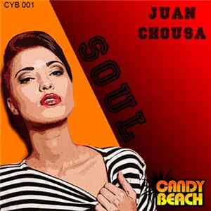 Juan Chousa - Soul FLAC
