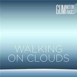 Various - Walking On Clouds FLAC
