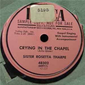 Sister Rosetta Tharpe - Crying In The Chapel / There's Peace In Korea FLAC