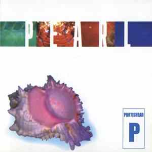 Portishead, Mandalay - Pearl FLAC