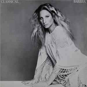 Barbra Streisand - Classical ... Barbra FLAC