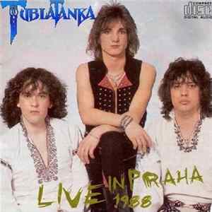 Tublatanka - Live In Praha 1988 FLAC
