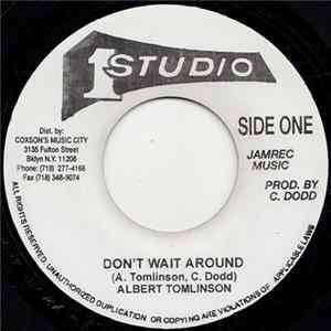 Albert Tomlinson - Don't Wait Around FLAC