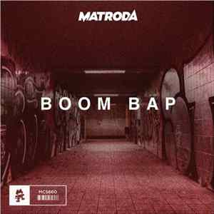 Matroda - Boom Bap FLAC