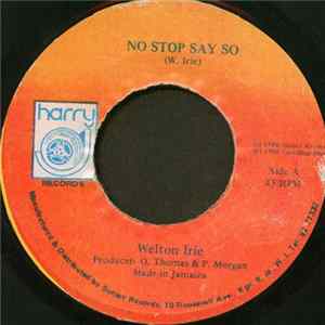 Welton Irie - No Stop Say So FLAC