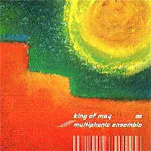 Multiphonic Ensemble - King Of May FLAC