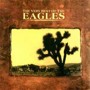 Eagles - The Very Best Of The Eagles FLAC