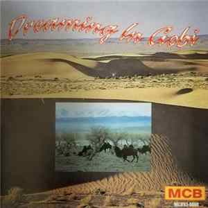 Namsrai Gankhuyag, Batmunkh Sarantuya - Dreaming In Gobi FLAC