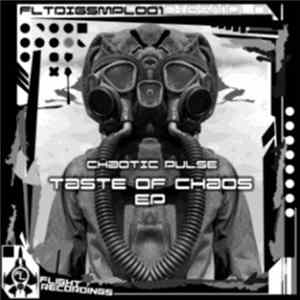 Chaotic Pulse - Taste Of Chaos EP FLAC