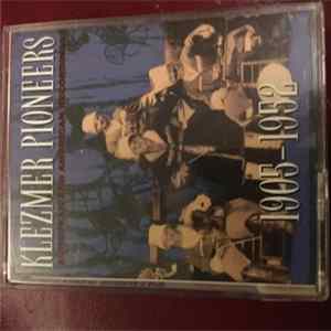 Various - Klezmer Pioneers: European And American Recordings, 1905-1952 FLAC