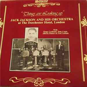 Jack Jackson And His Orchestra - Things Are Looking Up FLAC
