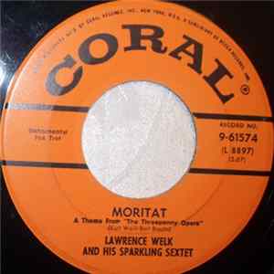Lawrence Welk And His Sparkling Sextet - Moritat (A Theme From "The Threepenny Opera") FLAC