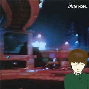 Kohl - Blue FLAC