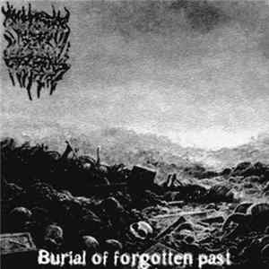 Nihilistic Delusion - Burial Of Forgotten Past FLAC