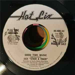 Jack "Stack A Track" - Good Time Music FLAC