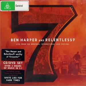 Ben Harper And Relentless7 - Live From The Montreal International Jazz Festival FLAC