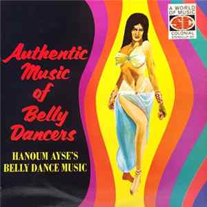 Hanoum Ayse's Belly Dance Music - Authentic Music Of Belly Dancers FLAC