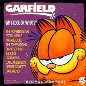 Various - Garfield "Am I Cool Or What?" FLAC