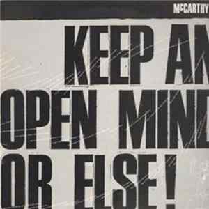 McCarthy - Keep An Open Mind Or Else FLAC