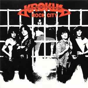 Krokus - Rock City FLAC