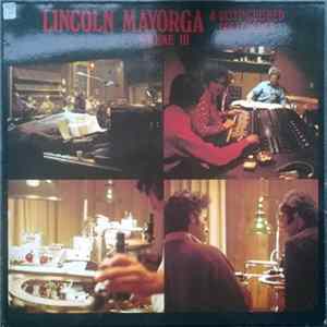 Lincoln Mayorga - Lincoln Mayorga & Distinguished Colleagues - Volume III FLAC