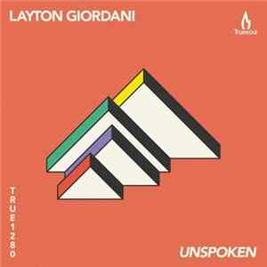 Layton Giordani - Unspoken FLAC