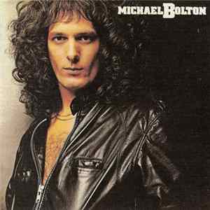 Michael Bolton - Michael Bolton FLAC